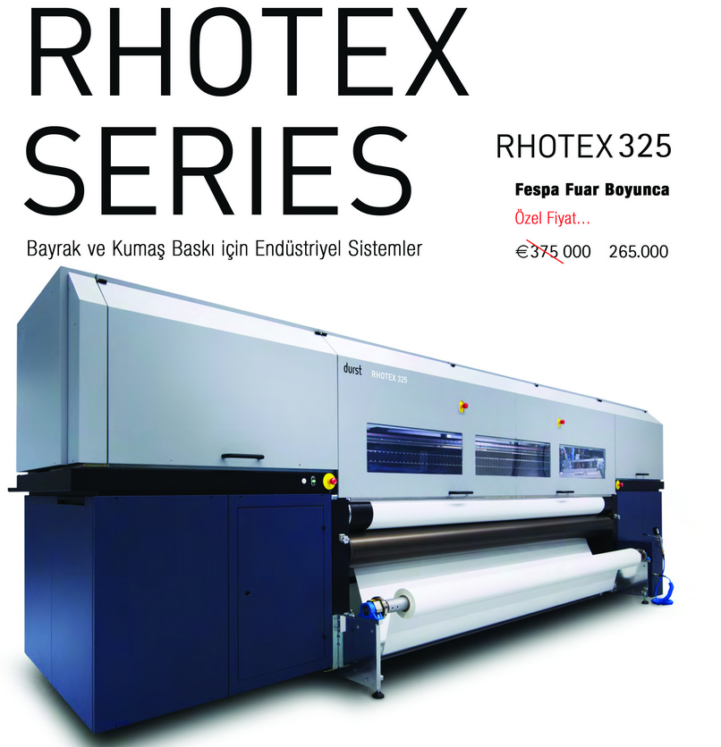 Durst Rhotex 325 Fespa Fuari Boyunca Indirimli Fiyatlariyla Sizlerle Guncel Haberler